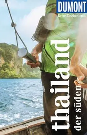 Möbius / Ster |  DUMONT Reise-Taschenbuch E-Book Thailand Der Süden | eBook | Sack Fachmedien