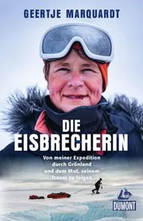 Marquardt / Nord |  Die Eisbrecherin | eBook | Sack Fachmedien
