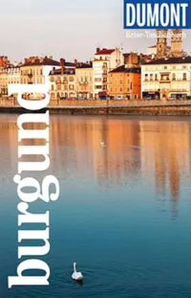 Simon |  DUMONT Reise-Taschenbuch E-Book Burgund | eBook | Sack Fachmedien