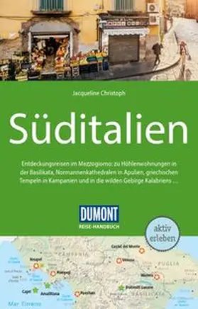 Christoph |  DUMONT Reise-Handbuch Reiseführer E-Book Süditalien | eBook | Sack Fachmedien