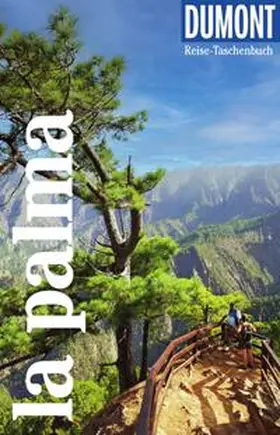 Lipps |  DUMONT Reise-Taschenbuch E-Book La Palma | eBook | Sack Fachmedien