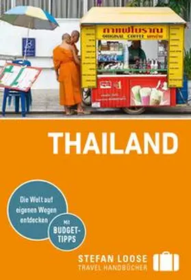 Loose / Markand / Klinkmüller |  Stefan Loose Reiseführer E-Book Thailand | eBook | Sack Fachmedien