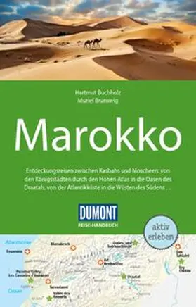 Buchholz / Brunswig |  DUMONT Reise-Handbuch Reiseführer E-Book Marokko | eBook | Sack Fachmedien
