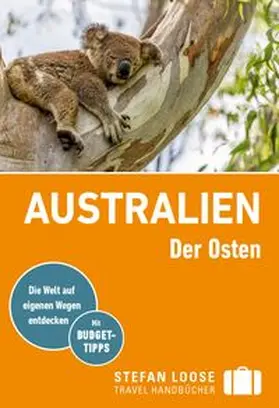 Melville / Dehne |  Stefan Loose Reiseführer E-Book Australien, Der Osten | eBook | Sack Fachmedien