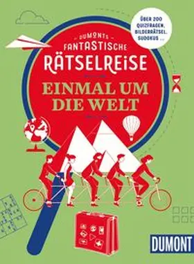 Bey |  DUMONTs Fantastische Rätselreise Einmal um die Welt | Buch |  Sack Fachmedien