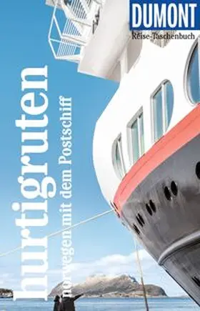 Möbius / Ster |  DUMONT Reise-Taschenbuch E-Book Hurtigruten, Norwegen mit dem Postschiff | eBook | Sack Fachmedien