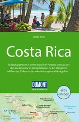 Alsen |  DUMONT Reise-Handbuch Reiseführer E-Book Costa Rica | eBook | Sack Fachmedien