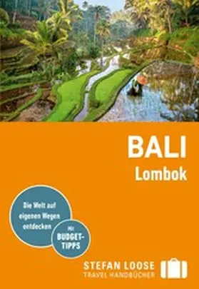 Loose / Jacobi |  Stefan Loose Reiseführer E-Book Bali, Lombok | eBook | Sack Fachmedien