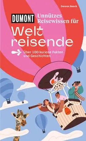 Reeck |  DUMONTs Unnützes Reisewissen für Weltreisende | Buch |  Sack Fachmedien