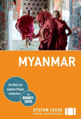 Petrich / Klinkmüller / Markand |  Stefan Loose Reiseführer E-Book Myanmar | eBook | Sack Fachmedien