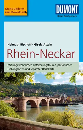 Bischoff / Atteln |  DuMont Reise-Taschenbuch Reiseführer Rhein-Neckar | eBook | Sack Fachmedien