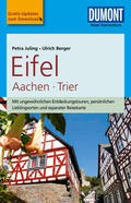 Juling / Berger |  DuMont Reise-Taschenbuch Reiseführer Eifel, Aachen, Trier | eBook | Sack Fachmedien