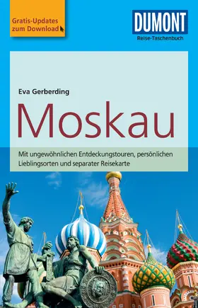 Gerberding |  DuMont Reise-Taschenbuch Reiseführer Moskau | eBook | Sack Fachmedien
