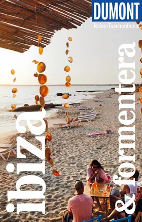 Krause |  DUMONT Reise-Taschenbuch E-Book Ibiza & Formentera | eBook | Sack Fachmedien
