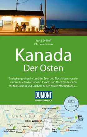 Ohlhoff / Helmhausen |  DuMont Reise-Handbuch Reiseführer Kanada, Der Osten | eBook | Sack Fachmedien