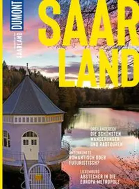 Henss |  DUMONT Bildatlas E-Book Saarland | eBook | Sack Fachmedien