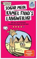 Koch / Krohn |  DuMont Taschenbuch Sogar mein Kamel fand's langweilig | eBook | Sack Fachmedien