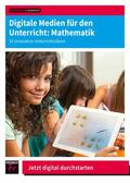 Meier / Gissinger / Lutz |  Digitale Medien für den Unterricht: Mathematik | eBook | Sack Fachmedien