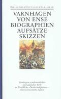 Feilchenfeldt / Varnhagen von Ense / Wiedenmann |  Biographien, Aufsätze, Skizzen, Fragmente | Buch |  Sack Fachmedien