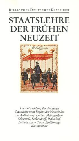 Hammerstein |  Staatslehre der Frühen Neuzeit | Buch |  Sack Fachmedien