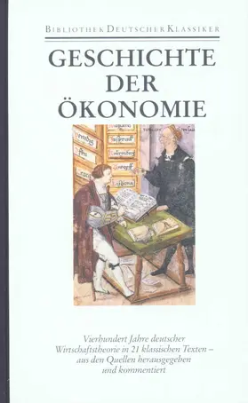 Burkhardt / Priddat |  Bibliothek der Geschichte und Politik Band 21: Geschichte der Ökonomie | Buch |  Sack Fachmedien