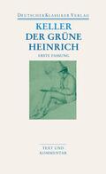 Keller / Böning / Kaiser |  Der grüne Heinrich / Erste Fassung | Buch |  Sack Fachmedien