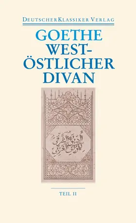Goethe / Birus |  West-östlicher Divan | Buch |  Sack Fachmedien