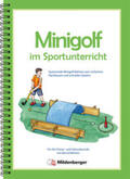 Wehren |  Minigolf im Sportunterricht | Buch |  Sack Fachmedien