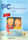 Datz / Schwabe |  PC-Führerschein für Kinder – Arbeitsheft 1 | Buch |  Sack Fachmedien