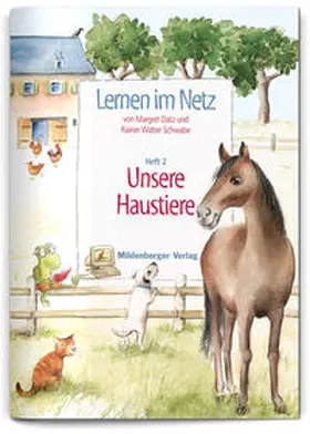 Datz / Schwabe |  Lernen im Netz / Heft 2: Unsere Haustiere | Buch |  Sack Fachmedien