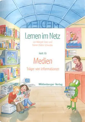 Datz / Schwabe |  Lernen im Netz, Heft 19: Medien | Buch |  Sack Fachmedien