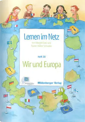 Datz / Schwabe |  Lernen im Netz / Lernen im Netz, Heft 20: Wir und Europa | Buch |  Sack Fachmedien