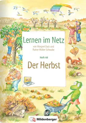 Datz / Schwabe |  Lernen im Netz, Heft 44: Der Herbst | Buch |  Sack Fachmedien