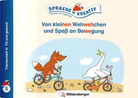Kulot |  Von kleinen Wehwehchen und Spaß an Bewegung · Themenheft 5: Fit und gesund | Buch |  Sack Fachmedien