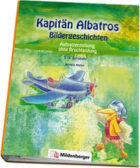 Müller / Witte |  Kapitän Albatros - Bildergeschichten 3./4. Schuljahr | Loseblattwerk |  Sack Fachmedien