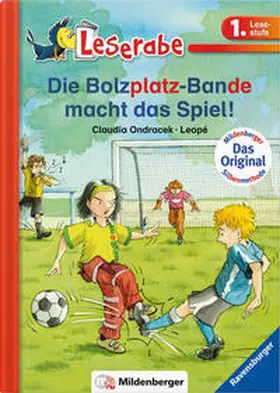 Ondracek |  Leserabe - Die Bolzplatzbande macht das Spiel! | Buch |  Sack Fachmedien