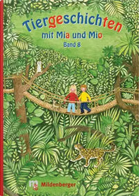 Erdmann |  Tiergeschichten mit Mia und Mio - Band 8 | Buch |  Sack Fachmedien