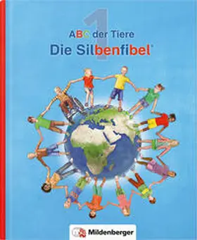 Handt / Kuhn / Mrowka-Nienstedt |  ABC der Tiere 1 - Silbenfibel®. Neubearbeitung | Buch |  Sack Fachmedien