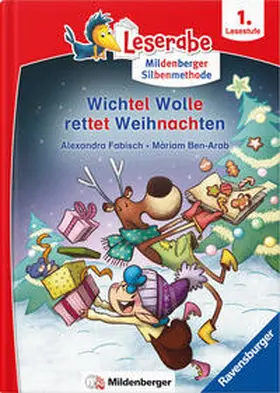 Fabisch / Ben-Arab |  Leserabe - Wichtel Wolle rettet Weihnachten | Buch |  Sack Fachmedien