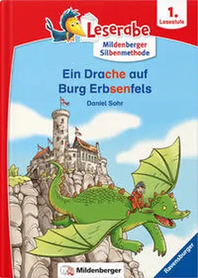 Sohr |  Leserabe - Ein Drache auf Burg Erbsenfels | Buch |  Sack Fachmedien