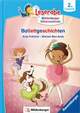 Fröhlich / Ben-Arab |  Leserabe - Ballettgeschichten | Buch |  Sack Fachmedien