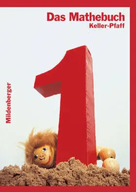 Keller / Pfaff / Bornemann |  Das Mathebuch - Ausgabe für Bayern / Das Mathebuch 1, Schülerbuch, Ausgabe Bayern | Buch |  Sack Fachmedien