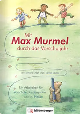Kropf / Laubis |  Mit Max Murmel durch das Vorschuljahr. Arbeitsheft | Buch |  Sack Fachmedien