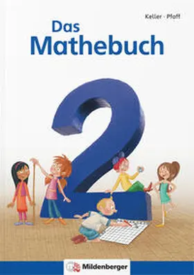 Keller / Pfaff |  Das Mathebuch - Neubearbeitung / Das Mathebuch 2 | Buch |  Sack Fachmedien