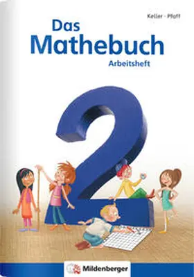 Keller / Pfaff |  Das Mathebuch - Neubearbeitung | Buch |  Sack Fachmedien
