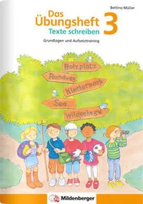 Müller |  Das Übungsheft Texte schreiben 3 | Buch |  Sack Fachmedien