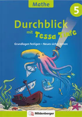 Felten |  Durchblick mit Tessa Tinte - Mathe 5 | Buch |  Sack Fachmedien