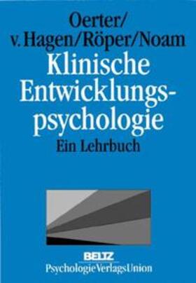 Oerter / Hagen / Röper | Klinische Entwicklungspsychologie | Buch | 978-3-621-27419-7 | sack.de