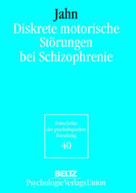 Jahn |  Diskrete motorische Störungen bei Schizophrenie | Buch |  Sack Fachmedien