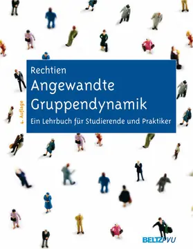 Rechtien |  Angewandte Gruppendynamik | Buch |  Sack Fachmedien